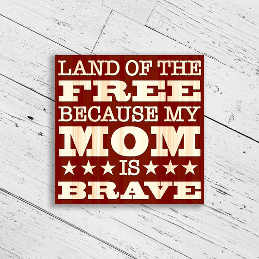 Mom | Military Mom | Land of the Free 