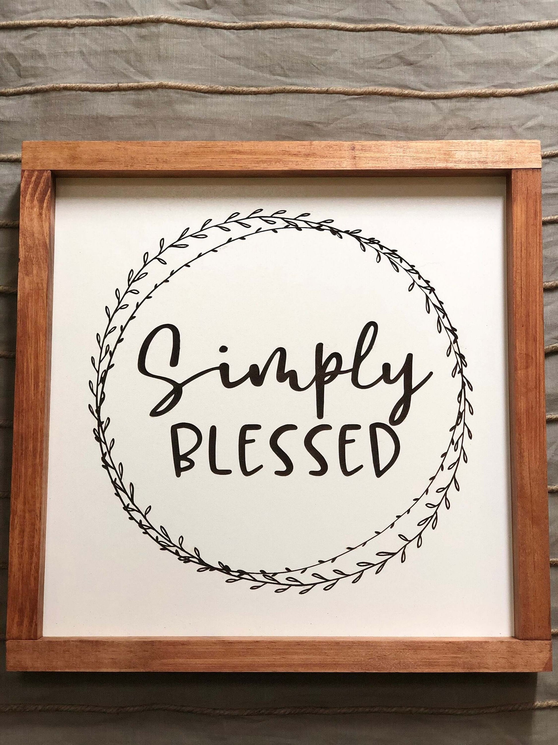 Farmhouse Sign | Simply Blessed | Minimalist 