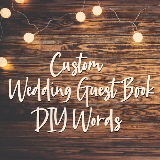 Custom Guestbook Wooden Words | Wedding Guestbook | Baby Shower Guestbook