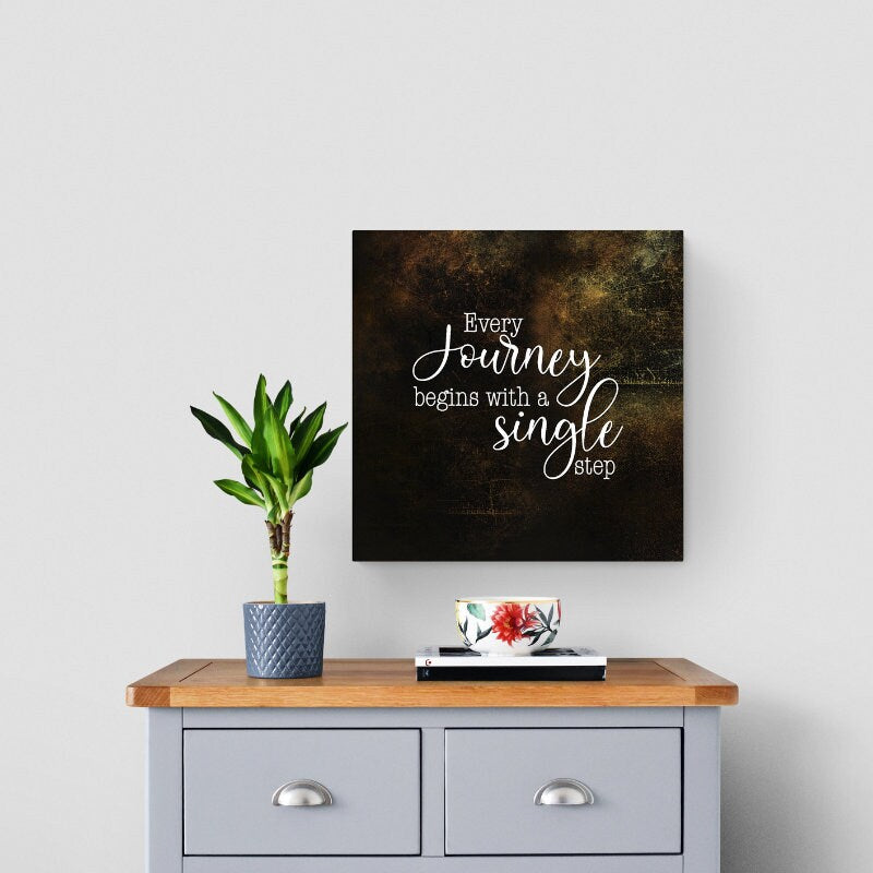 Every Journey Starts with a Single Step Wall Canvas