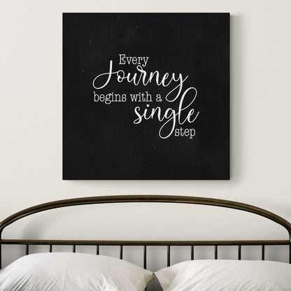 Every Journey Starts with a Single Step Wall Canvas